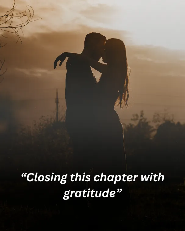 “closing this chapter with gratitude”