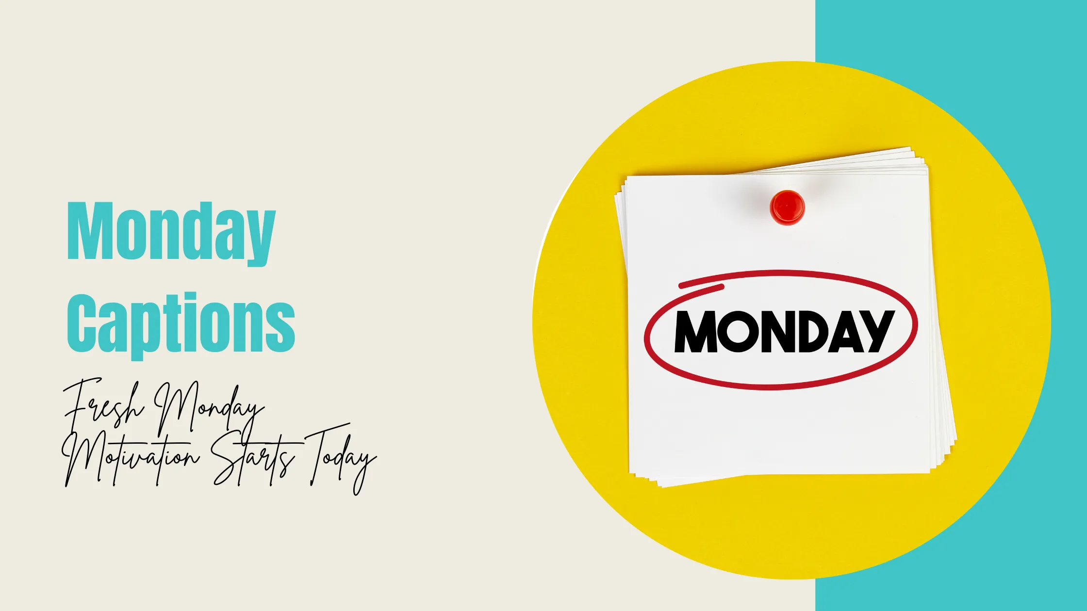 Monday Captions for Instagram Fresh, Funny & Full of Motivation