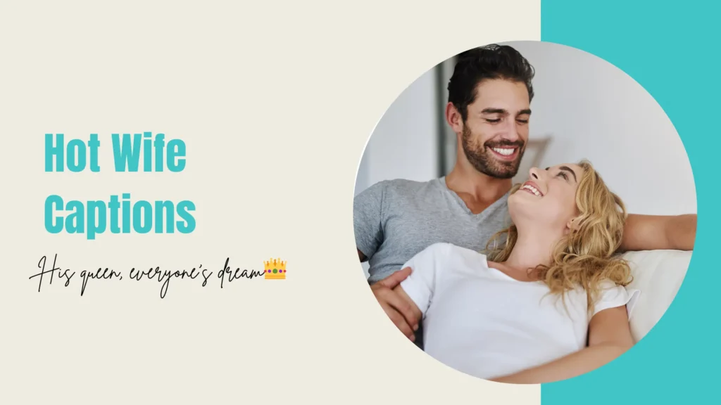 Hot Wife Captions