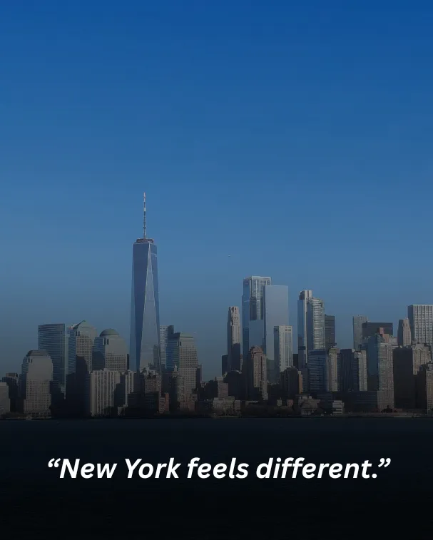 New York feels different.