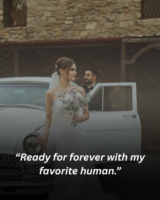 Ready for forever with my favorite human.