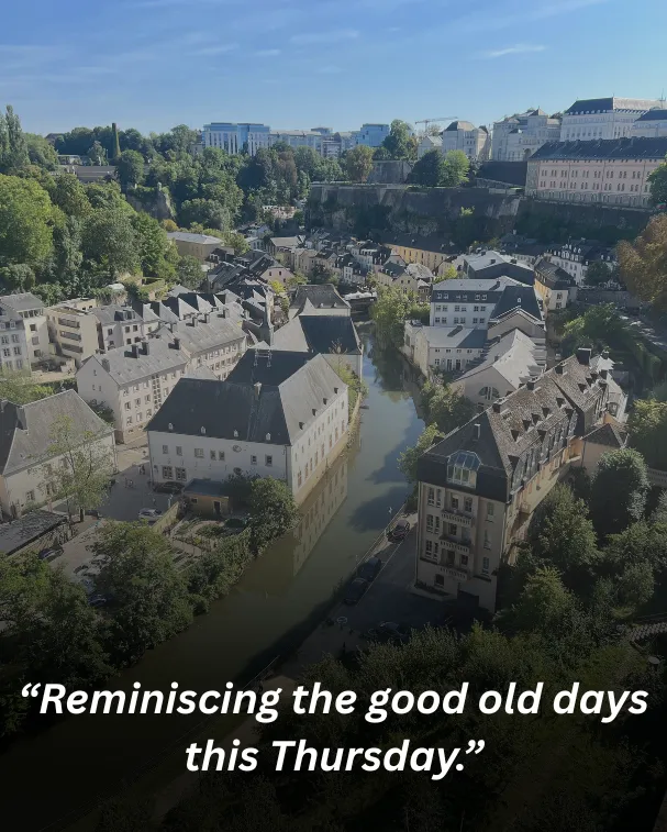 “reminiscing the good old days this thursday.”