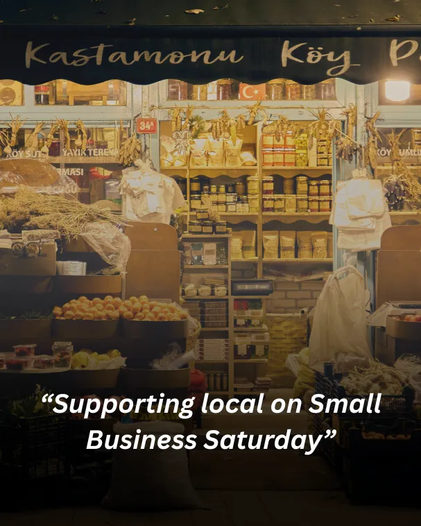 “supporting local on small business saturday”