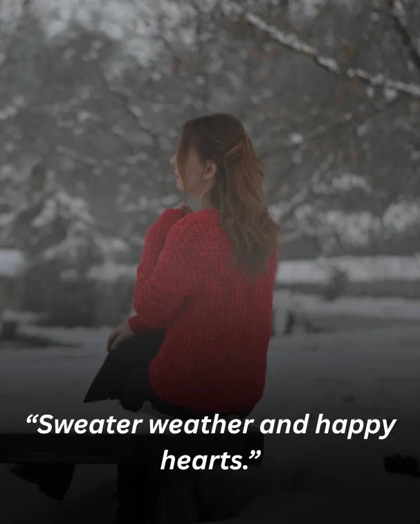 Sweater weather and happy hearts.