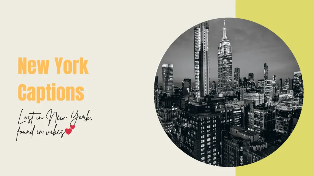 New York Captions for Instagram