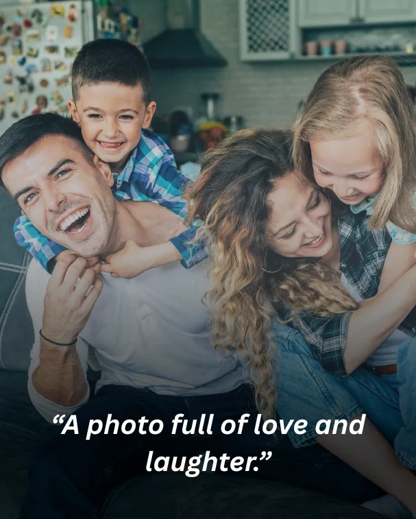 A photo full of love and laughter.