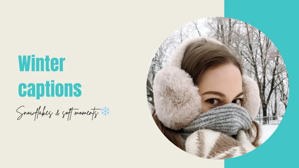 Winter Captions