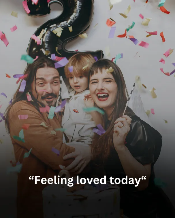 Feeling loved today