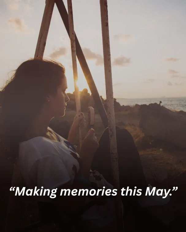 Making memories this May.