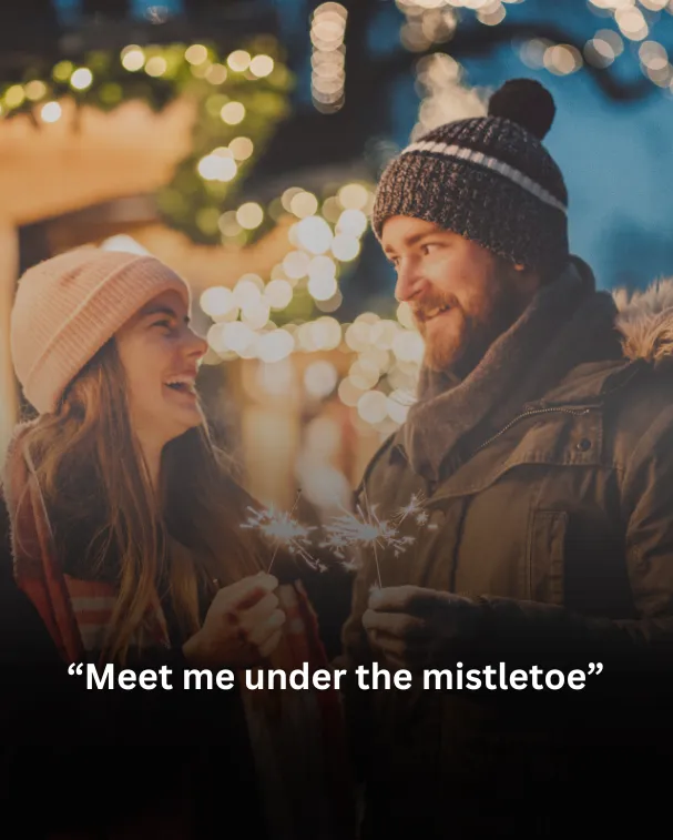 Meet me under the mistletoe