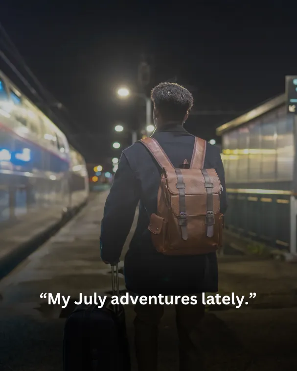 My July adventures lately.