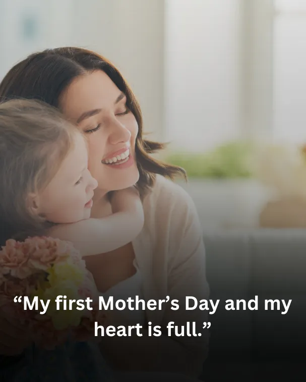 My first Mother’s Day and my heart is full.