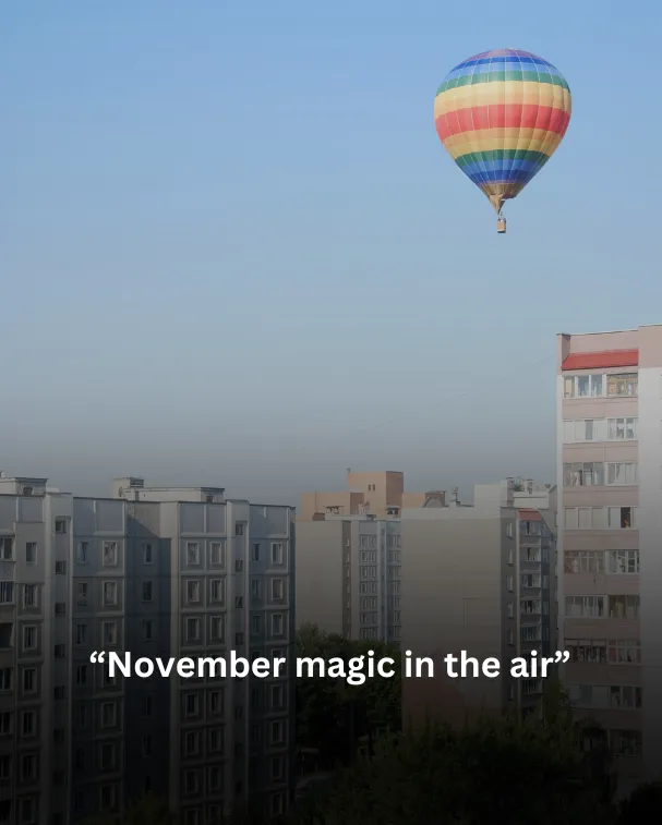 November magic in the air