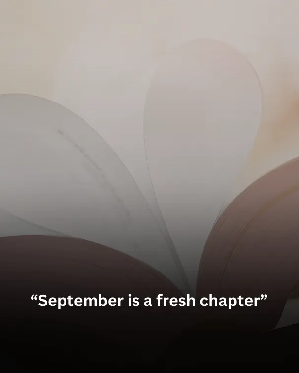 September is a fresh chapter