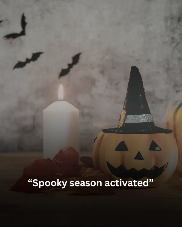 Spooky season activated