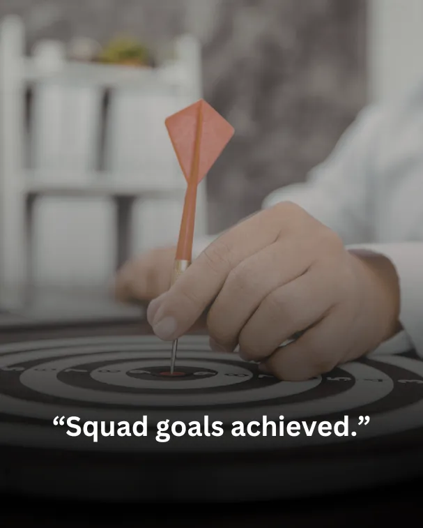 Squad goals achieved.