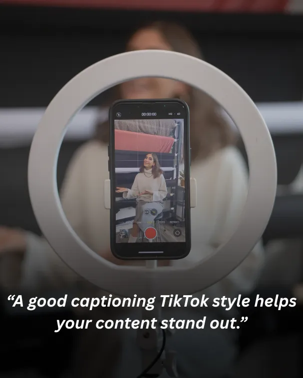 A good captioning TikTok style helps your content stand out.