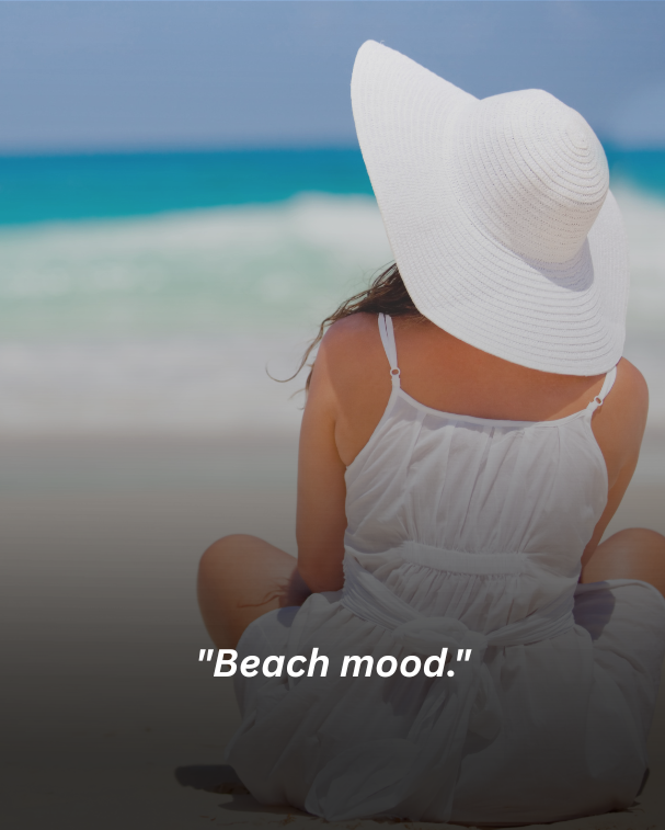 Beach mood.