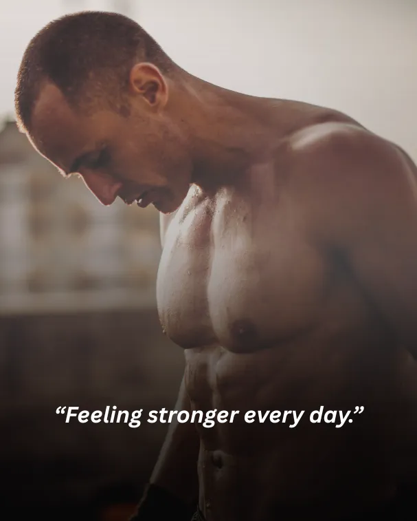 Feeling stronger every day.