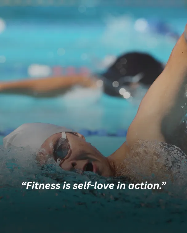 Fitness is self-love in action.