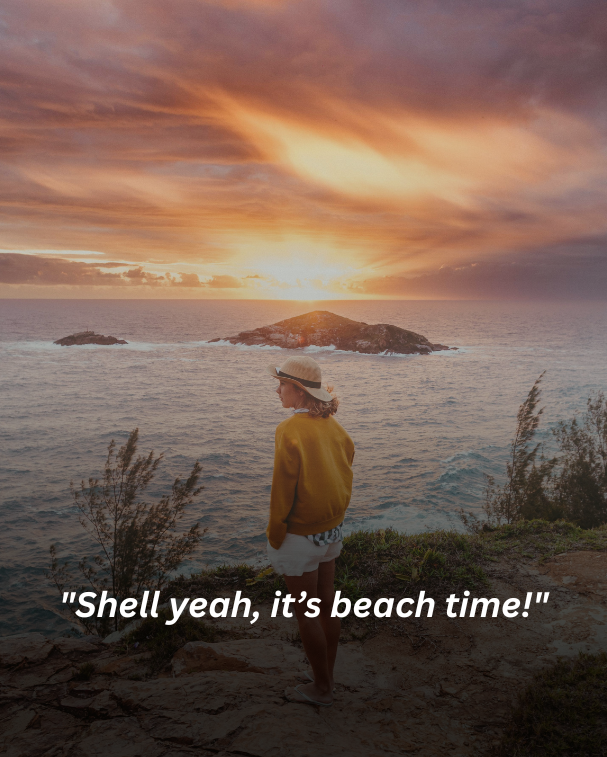 Shell yeah, it’s beach time!