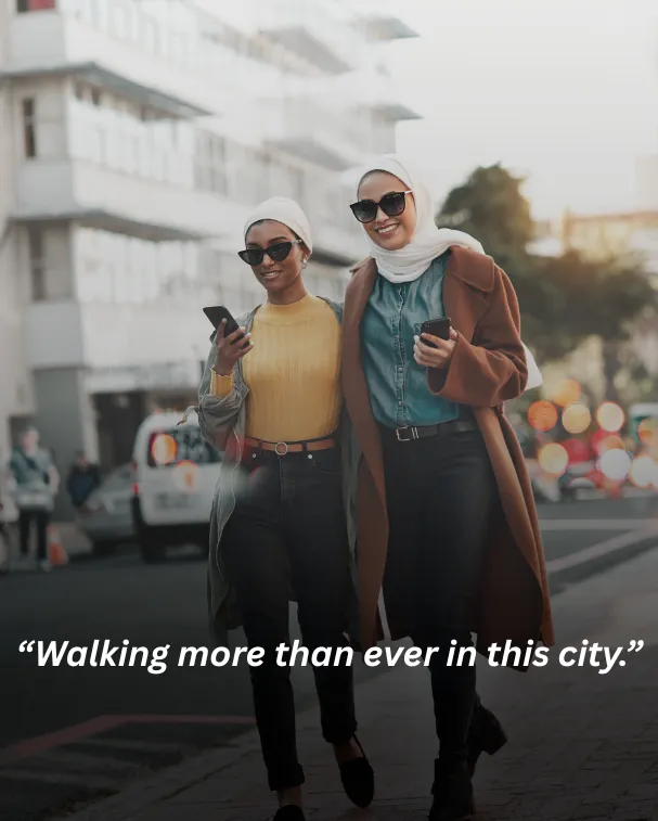 Walking more than ever in this city.