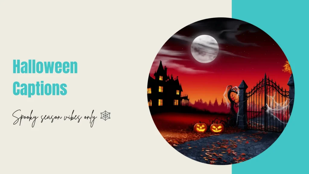 Halloween Captions