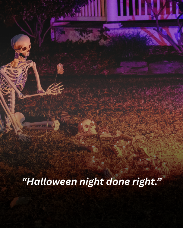 Halloween night done right.