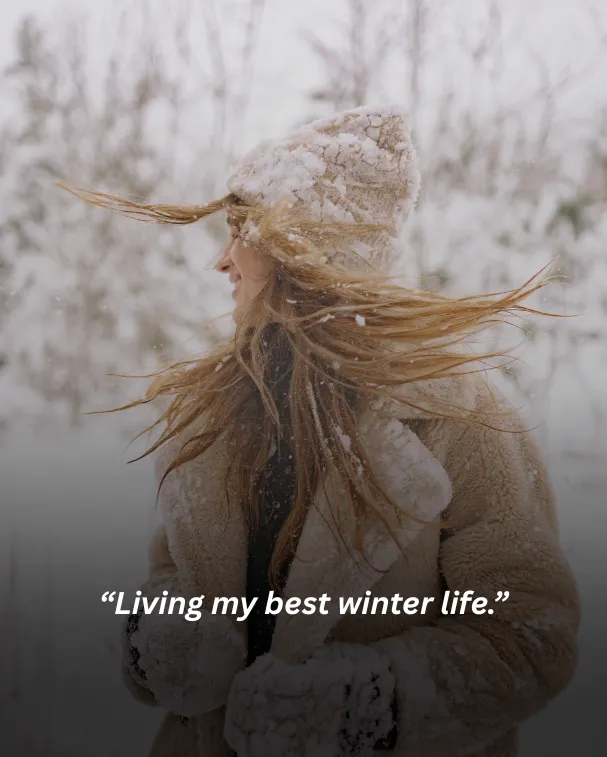 Living my best winter life.