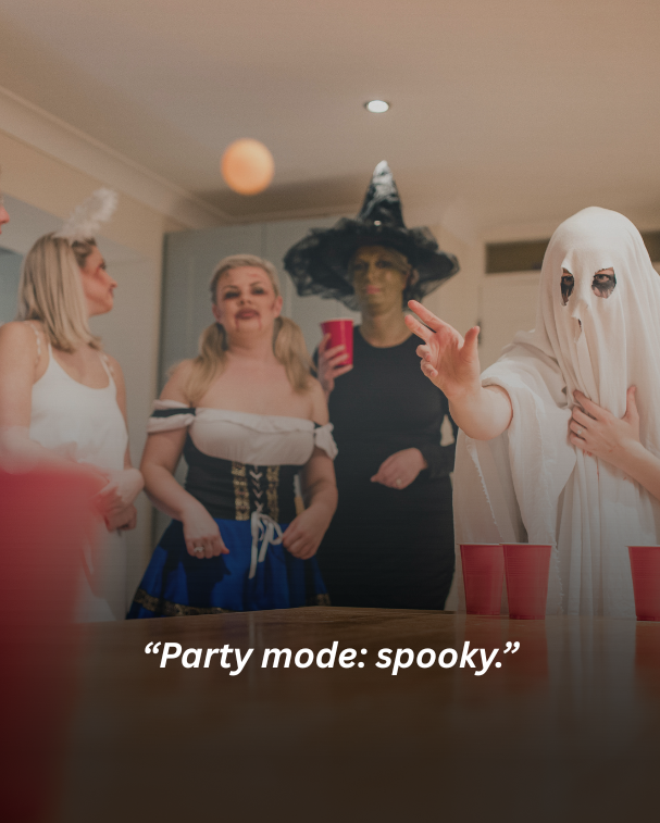 Party mode: spooky.