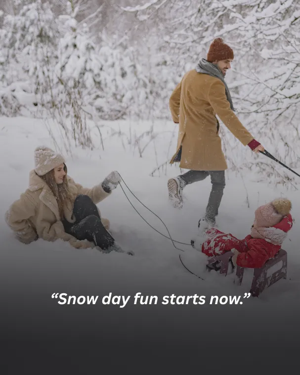 Snow day fun starts now.